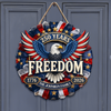 250 Years of Freedom 1776–2026 America Anniversary Door Sign HA75 920762