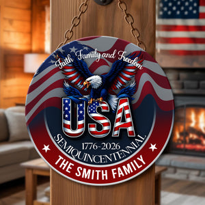 Custom Name Faith, Family & Freedom America 250 Years Personalized Door Sign HA75 898484