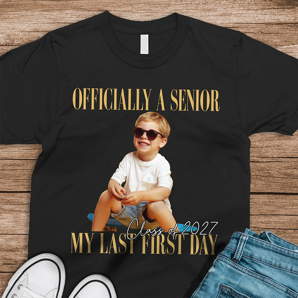 Personalised Vintage Photo And Year Senior - Officially A Senior - My Last First Day Dark Shirt HA75 922076