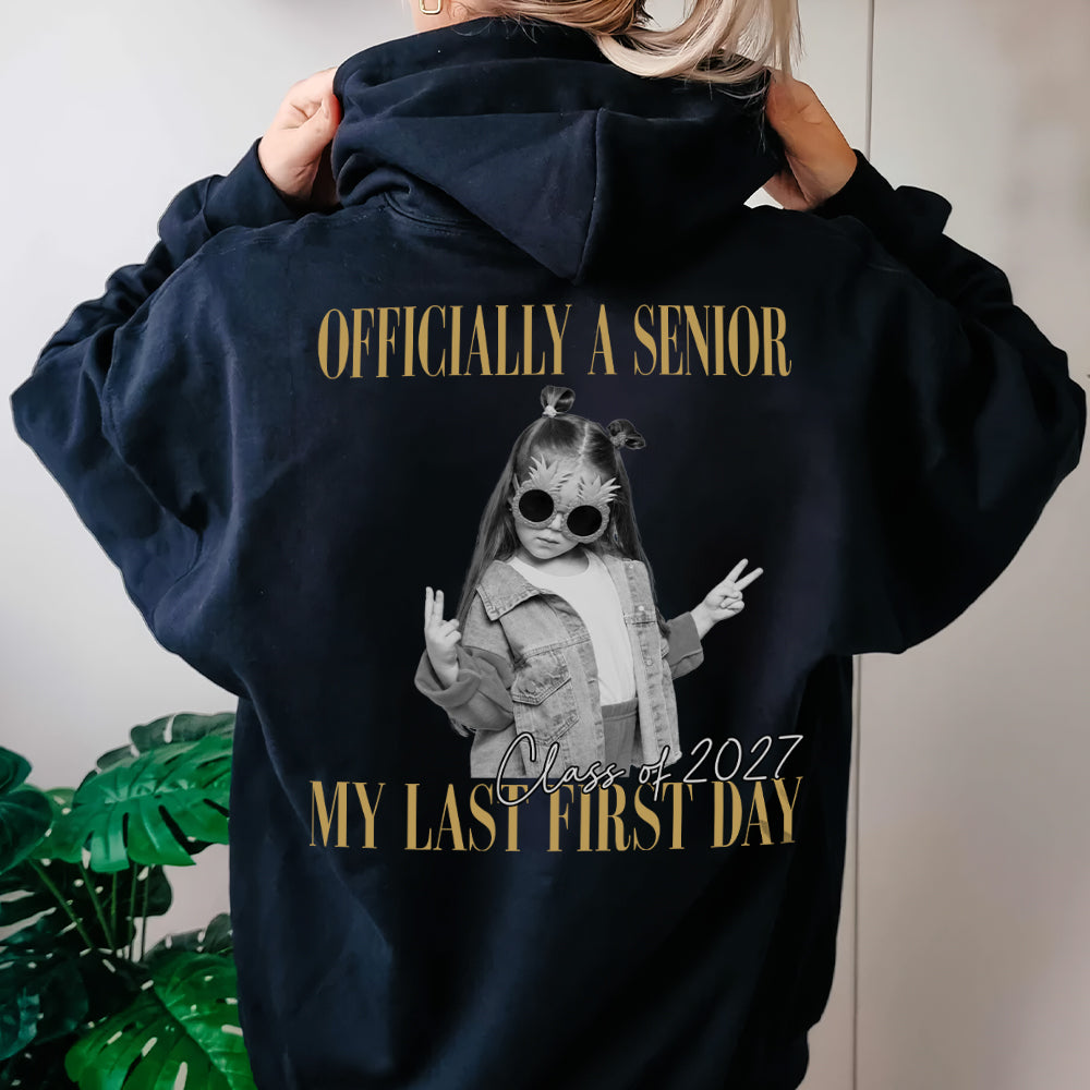Personalised Vintage Photo And Year Senior - Officially A Senior - My Last First Day Back Dark Shirt HA75 922078