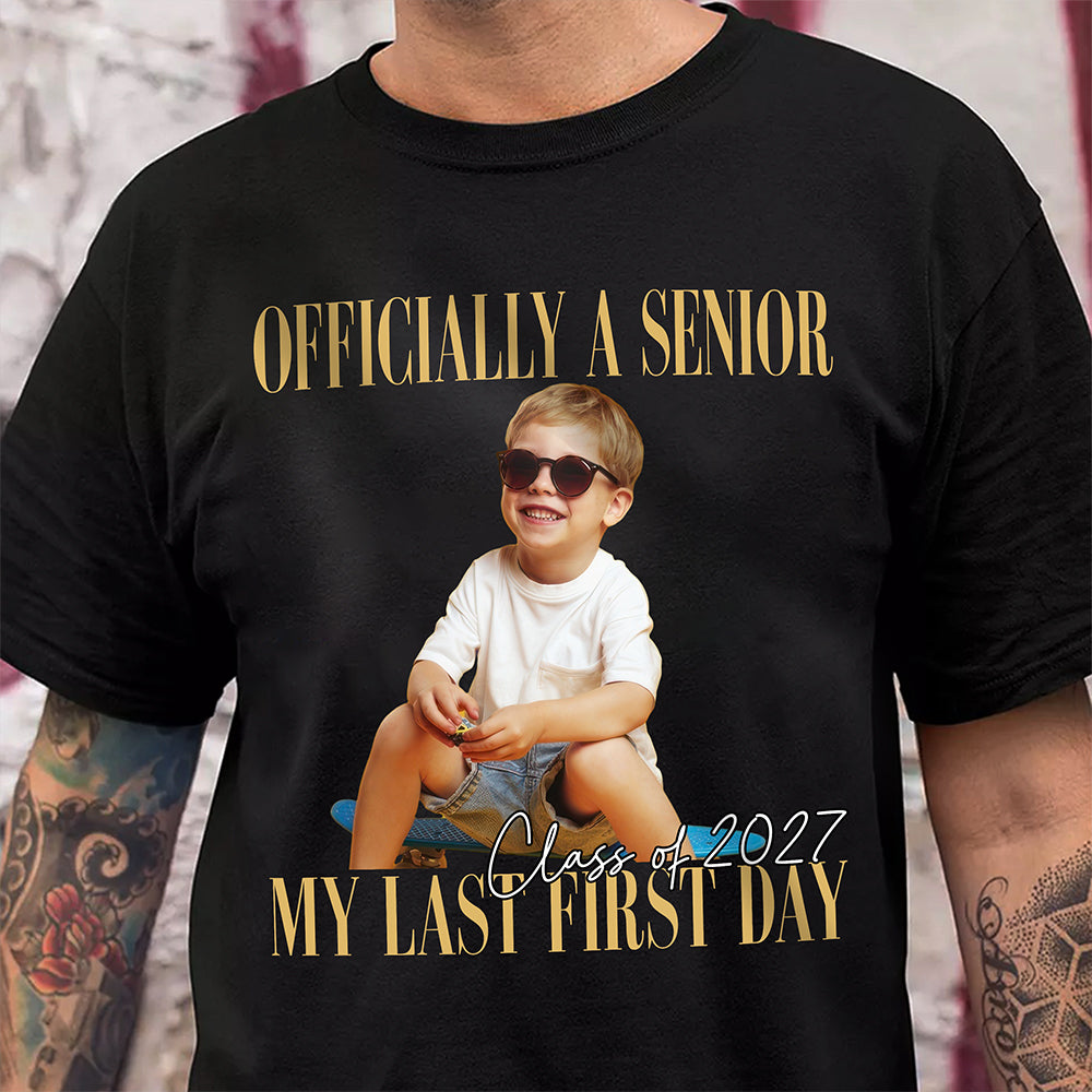 Personalised Vintage Photo And Year Senior - Officially A Senior - My Last First Day Dark Shirt HA75 922076