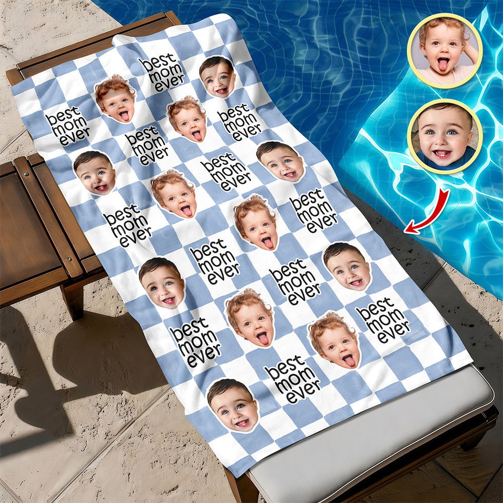 Custom Baby Face Best Dad Ever, Best Mom Ever Beach Towel - Personalized Pet Lover Gift TH10 169931