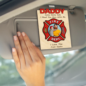Custom Photo Dad Car Visor Clip Gift For Firefighter CH07 896066
