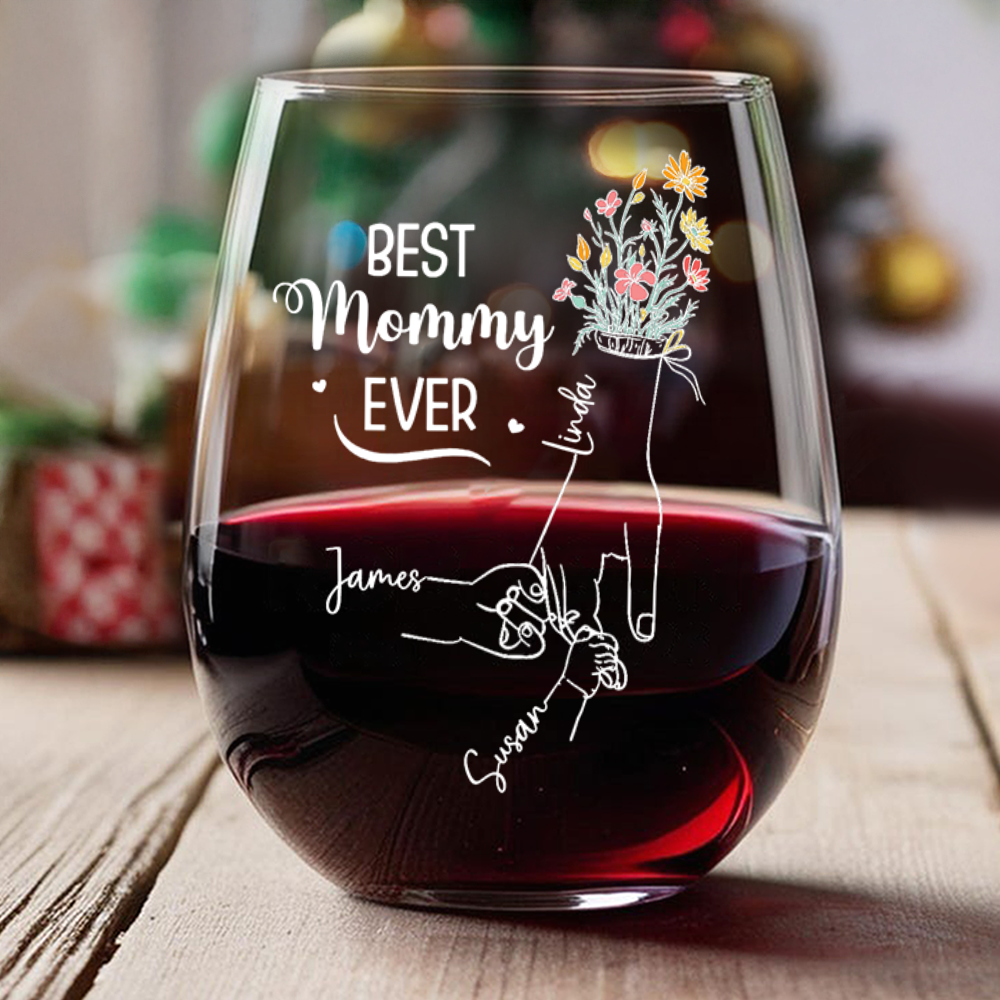 Personalized Best Mom Ever Wine Glass Christmas, Birthday Gift For Mom HA75 892954