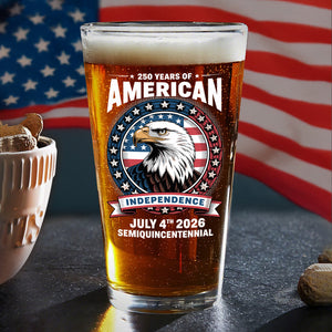250 Years of America Anniversary Independence Day 2026 Beer Glass CH07 896758