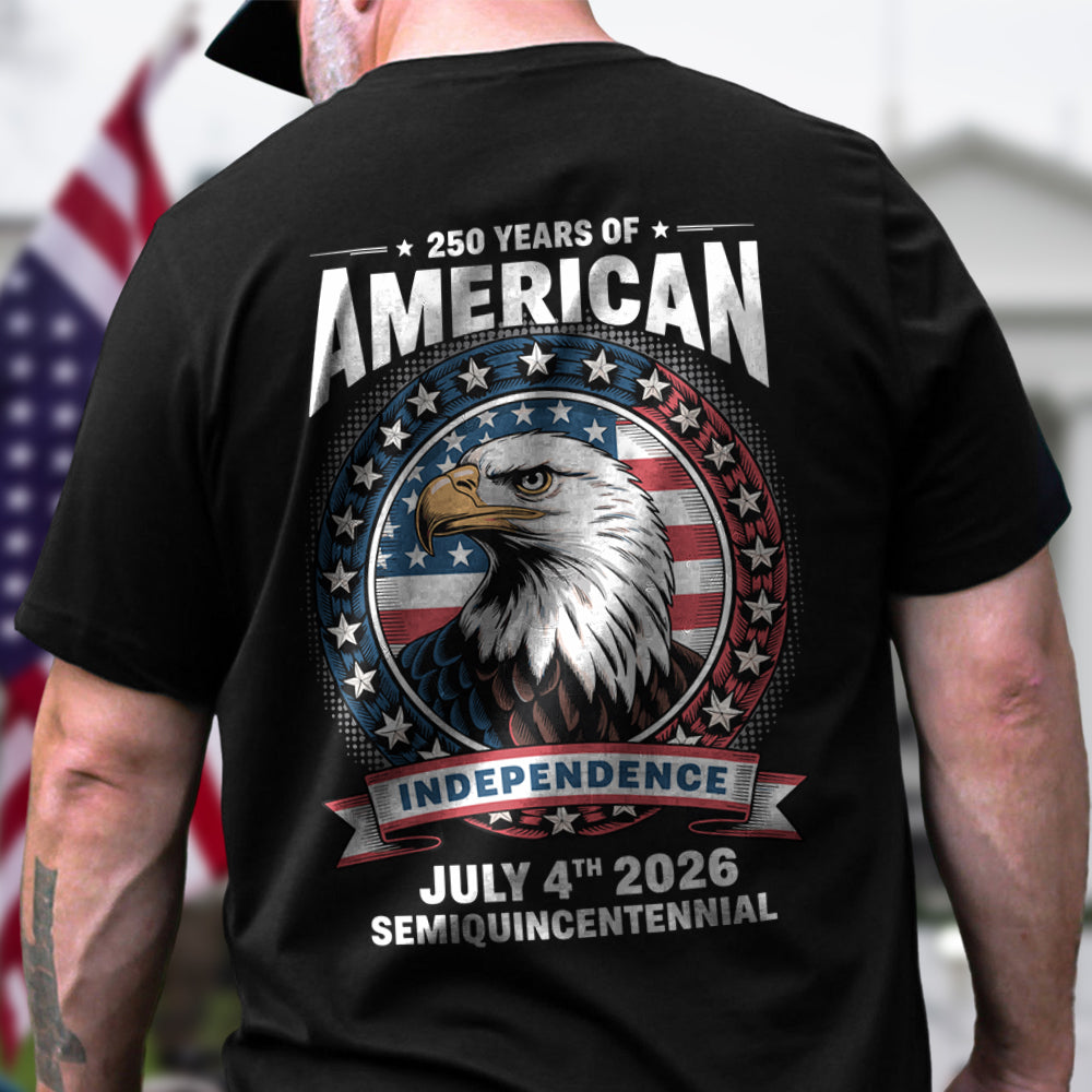 250 Years of America Anniversary Independence Day 2026 Back Side Dark Shirt CH07 896752