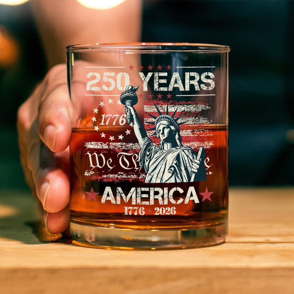 Celebrate Our America 250th Anniversary We The People Whiskey Glass CH07 896718