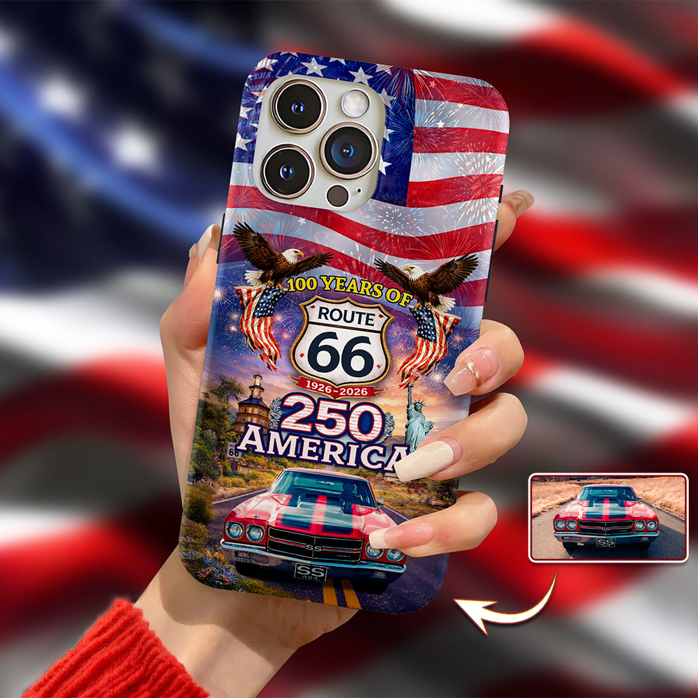 Celebrate 100 Years of Road Route 66 and America 250th Anniversary Custom Car Photo Phone Case HA75 920310