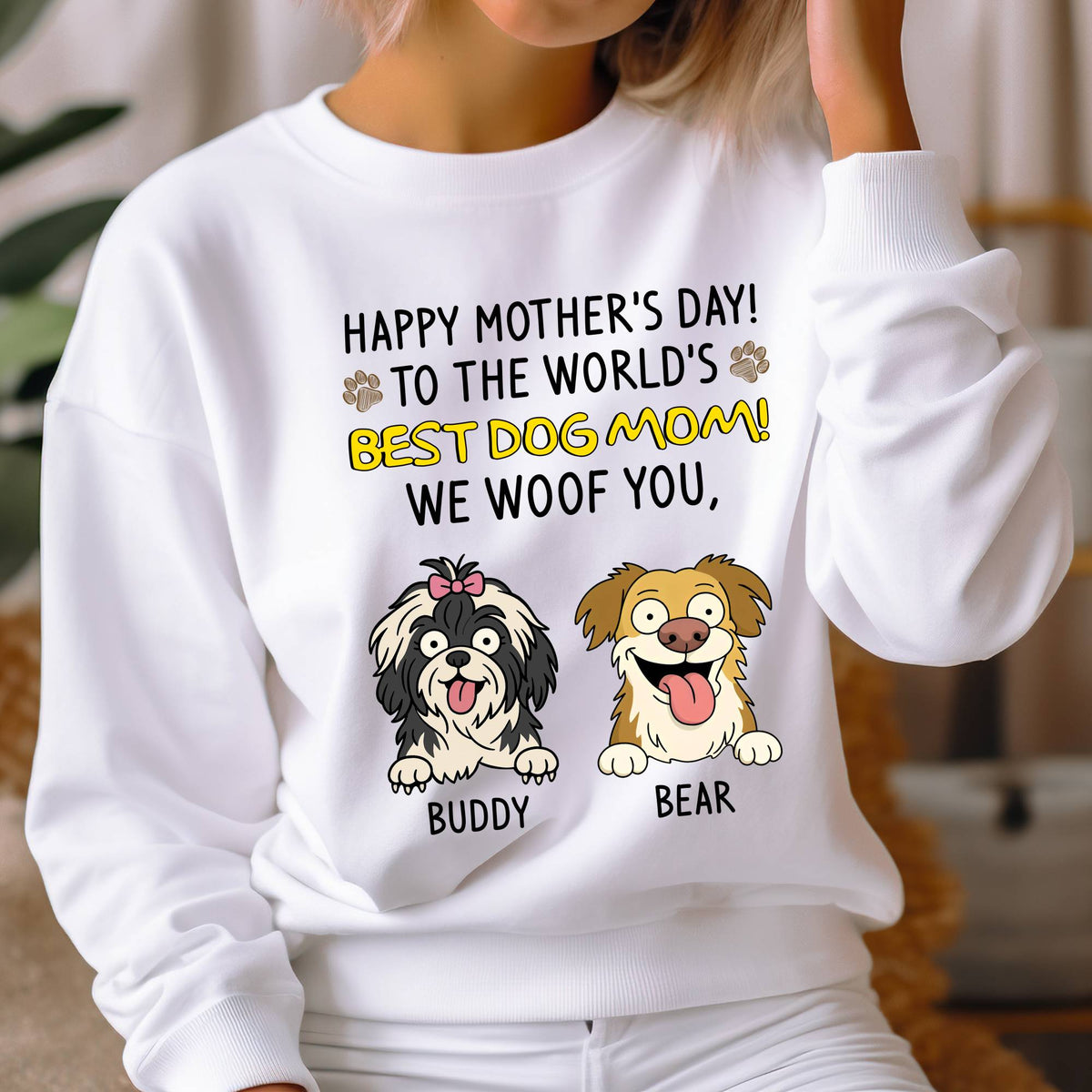 Happy Mother's Day, Best Dog Mom, We Woof You Bright Shirt Personalized Gift HO82 893694