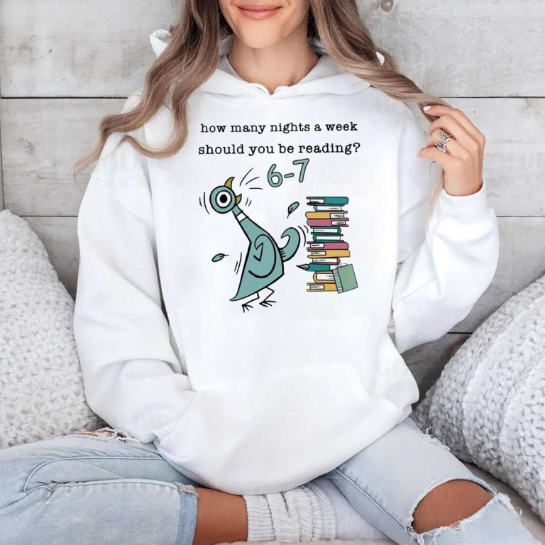 How Many Nights A Week Should You Be Reading 67 Bright Shirt Funny Gift CH07 899002