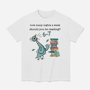 How Many Nights A Week Should You Be Reading 67 Bright Shirt Funny Gift CH07 899002