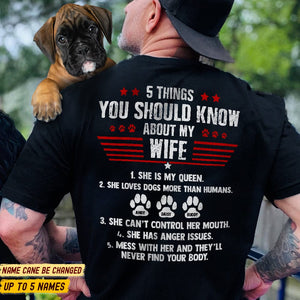 GeckoCustom 5 Things You Should Know About My Wife Dog Shirt K228 HN590