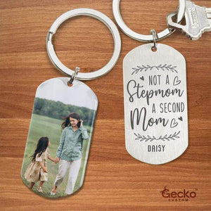 GeckoCustom A Second Mom Step Mother Family Metal Keychain HN590