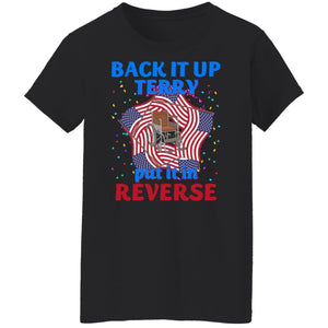 GeckoCustom Back It Up Terry Put It In Reserve American Flag USA 4th Of July H415 Women T-shirt / Black / S