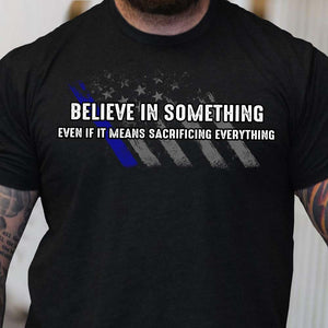 GeckoCustom Believe In Something Veteran Shirt HN590