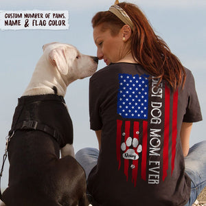 GeckoCustom Best Dog Mom Ever American Flag Back Dog Shirt, HN590