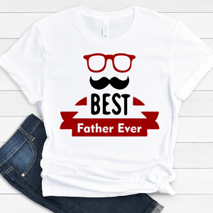 GeckoCustom Best Father Ever Family T-shirt, HN590 Premium Tee / White / S