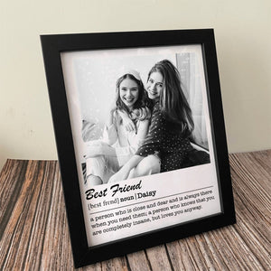 GeckoCustom Best Friend Love You Anyway Picture Frame, Gift for Sister, HN590 8"x10"