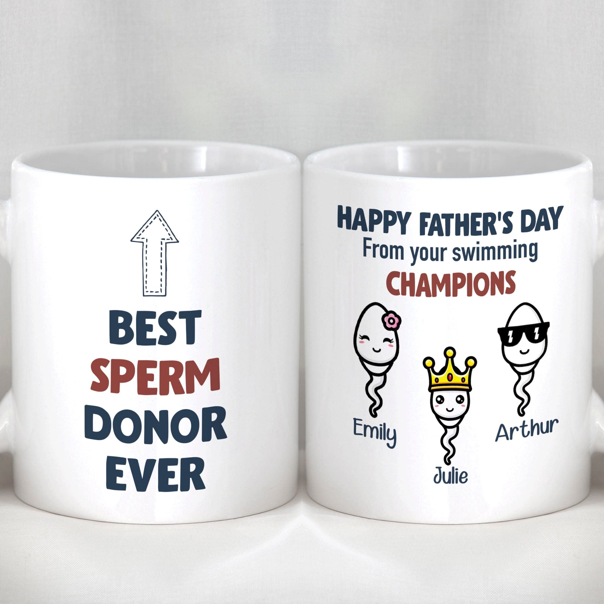 GeckoCustom Best Sperm Donor Ever Personalized Custom Father's Day Mug C313 11oz