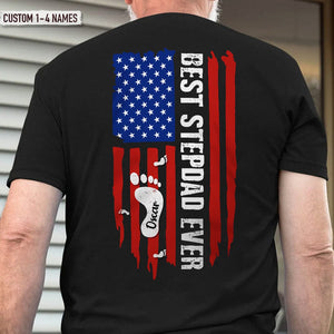 GeckoCustom Best Step Dad Ever American Flag Back Family Shirt, HN590