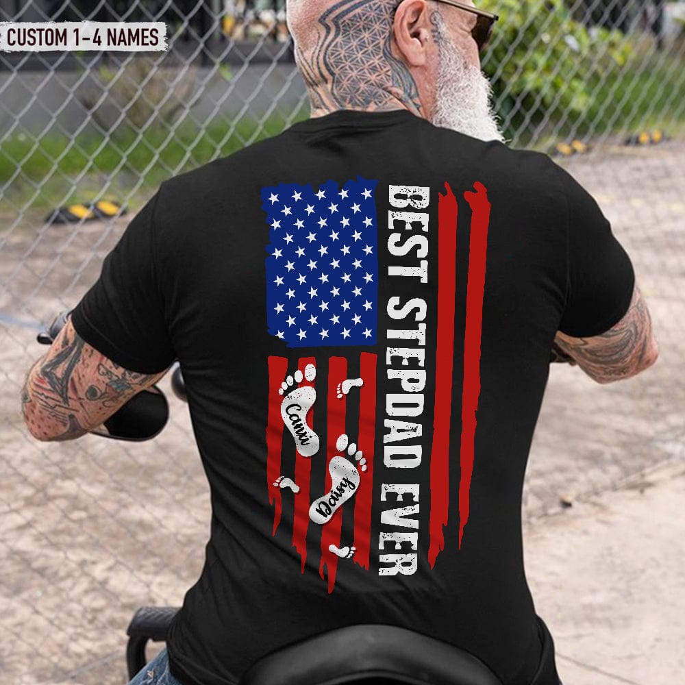 GeckoCustom Best Step Dad Ever Flag Back Family Shirt, HN590