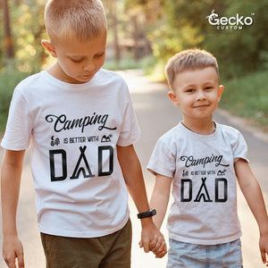 GeckoCustom Camping Is Better With Dad Camping T-shirt, HN590