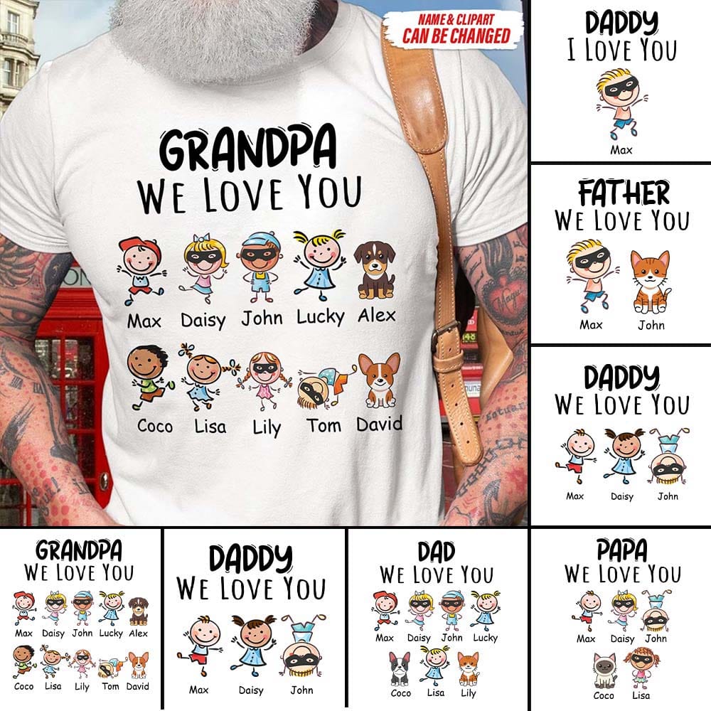 GeckoCustom Custom Clipart Daddy We Love You Family Shirt, HN590