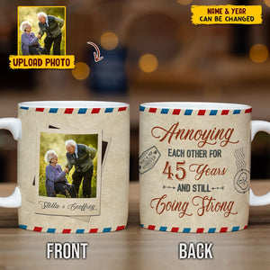 GeckoCustom Custom Photo Annoying Each Other For Years And Still Going Strong Mug N304 HN590