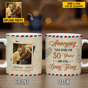 GeckoCustom Custom Photo Annoying Each Other For Years And Still Going Strong Mug N304 HN590