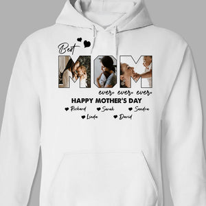 GeckoCustom Custom Photo Best Mom Ever Ever Bright Shirt N304 889127 Pullover Hoodie / Sport Grey Colour / S