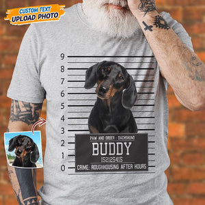 GeckoCustom Custom Photo Criminal Dog Shirt T368 HN590