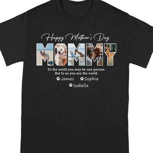 GeckoCustom Custom Photo Happy Mother's Day To Dog Mom Shirt K228 889099