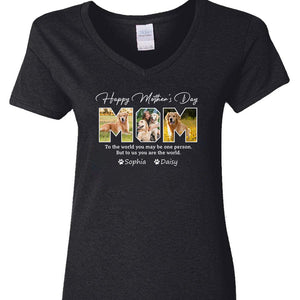 GeckoCustom Custom Photo Happy Mother's Day To Dog Mom Shirt K228 889099