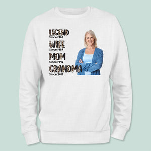 GeckoCustom Custom Photo Legend Wife Mom Grandma Mother's Day Shirt K228 9023