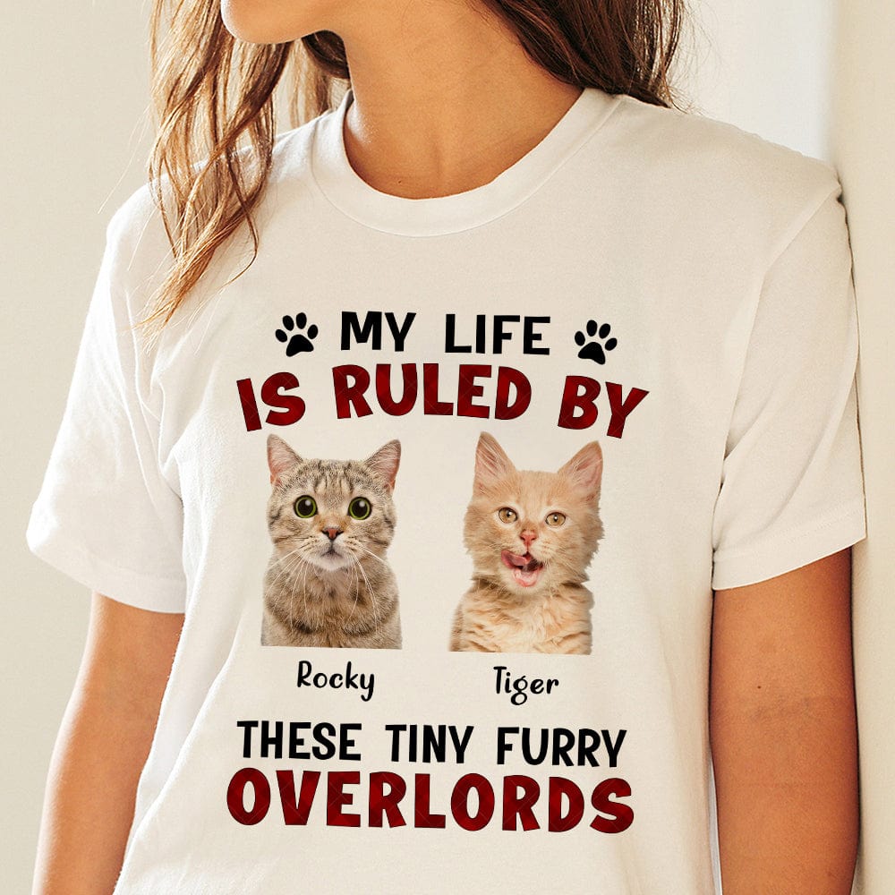 GeckoCustom Custom Photo My Life Is Ruined By A Tiny Furry Overlord Shirt N304 889143