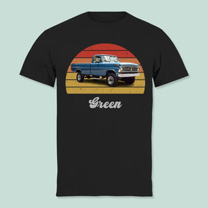 GeckoCustom Custom Photo Pickup Truck Vintage Car Shirt T286 HN590