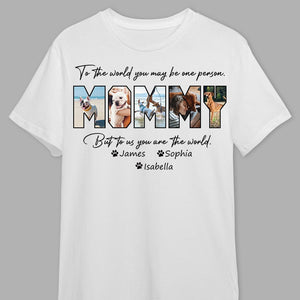 GeckoCustom Custom Photo To Me This Dog Mom Is The World Bright Shirt K228 889103