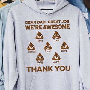 GeckoCustom Dear Dad Great Job We're Awesome Thank You Personalized Custom Father Gift Bright Shirt C546 Pullover Hoodie / Sport Grey Colour / S