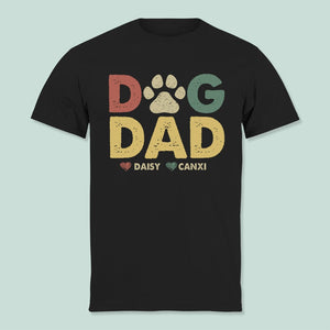 GeckoCustom Dog Dad Dog Shirt K228 HN590