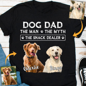 GeckoCustom Dog Dad The Man The Myth The Snack Dealer Personalized Custom Photo Dog Dad Shirt C542V2