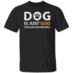 GeckoCustom Dog is just God spelled backwards shirt Basic Tee / Black / S