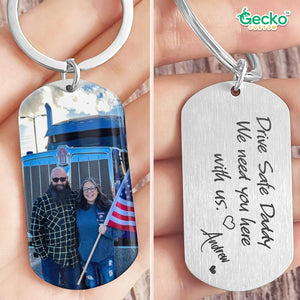 GeckoCustom Drive Safe Daddy Family Metal Keychain Upload Photo, HN590