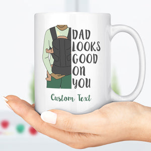 GeckoCustom First Fathers Day Mug, Mug For New Dad, New Dad Congratulations Mug, Baby Daddy Mug, Dad Looks Good On You C307