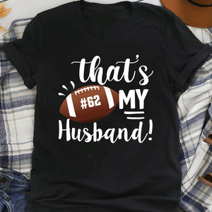 GeckoCustom Football Family That‘s My Football Player Personalized Shirt C480