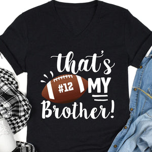 GeckoCustom Football Family That‘s My Football Player Personalized Shirt C480