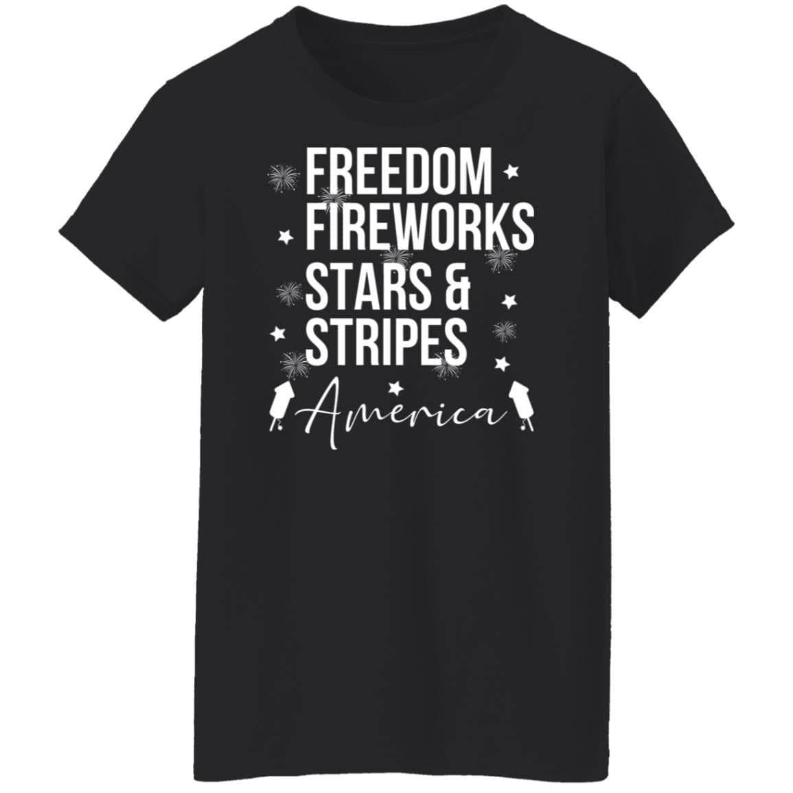 GeckoCustom Freedom Fireworks Stars And Stripes 4th of July Shirt Women T-Shirt / Black / S