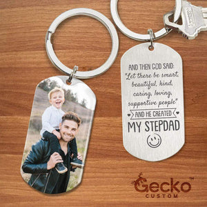 GeckoCustom God Created My Step Father Metal Keychain HN590