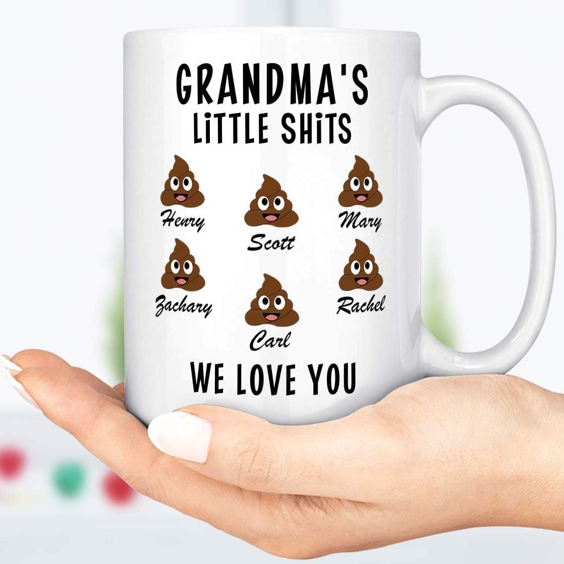 GeckoCustom Grandma's Little Shits Custom Mug 11oz