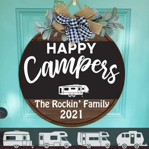 GeckoCustom Happy Campers Wood Sign, Camping Gift, Rv Door Sign, Round Wood Sign HN590