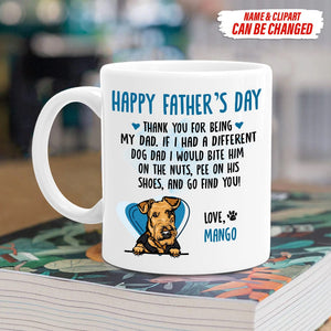 GeckoCustom Happy Father's Day Thank You For Being My Dad Dog Coffee Mug, HN590